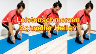 Wie Leistenscherzen weg bekommen Tutorial Leistenschmerzen schneller Lindern Heilen [upl. by Wyndham]