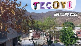 Tecoyo Guerrero 2023  Pueblo hermoso oculto en la montaña  Viaja con nosotros a ver el lugar [upl. by Ahtnammas]