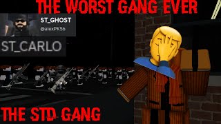 THE WORST GANG EVER IN CRIMINALITY THE STD GANG ROBLOX [upl. by Indyc]