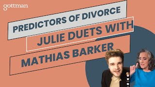 The Predictors of Divorce  Julie Duets with Matthias Barker [upl. by Sucul]