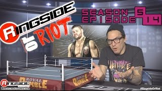 Ringside Or Riot  Season 5 Episode 14 S05 E14 [upl. by Marilyn]