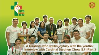 A cardinal who walks joyfully with the youth Interview with Cardinal Stephen Chow SJ  Part 3 [upl. by Nicolais]