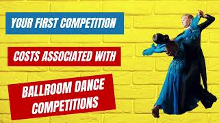 Costs Associated with Ballroom Dance Competitions  ProAm ballroom dance competition costs [upl. by Jammin]