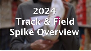 2024 Track Spike Overview  Part 1 Sprints [upl. by Eisse590]