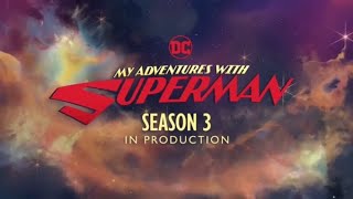 My Adventures with Superman Renewed Season 3 [upl. by Quincy]