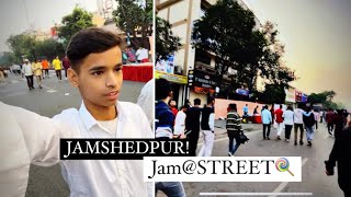 Jamshedpur jamstreet  Vlog vlog jsrvlog [upl. by Hadihahs]