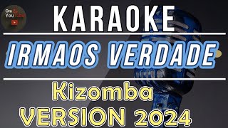 Karaoke🎤 Kizomba  Irmaos VerdadeAmarteAssim  Kizomba 2024 karaoke kizomba lagutetun dansa [upl. by Neellek]