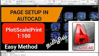 PAGE SETUP IN AUTOCADPLOTSCALEPRINTSHORT METHODTAMIL TUTORIAL [upl. by Hinckley176]