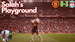 Salah Leads Reds Riot At The Theatre Of False Dreams  Man United vs Liverpool Post Match Reaction [upl. by Oj698]