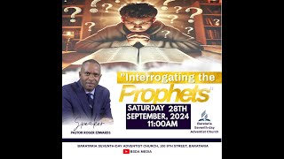 Sabbath Service  quotInterrogating the Prophetsquot  September 28th 2024 [upl. by Nygem]