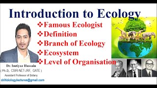 Introduction to Ecology Definition Branch of Ecology Ecosystem level of organization in ecology [upl. by Annairdna568]