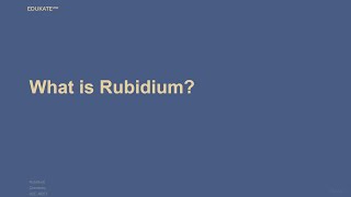 What is Rubidium [upl. by Egiarc]