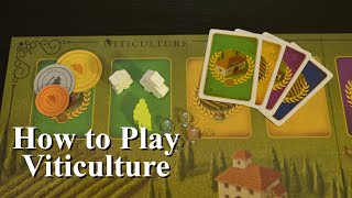 How to Play Viticulture Essential Edition [upl. by Hacim]