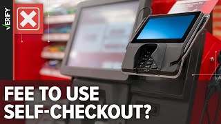 No Walmart and Target are not charging customers to use selfcheckout [upl. by Hurff]