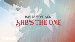 Ray LaMontagne  Shes the One Official Audio [upl. by Ellebasi]