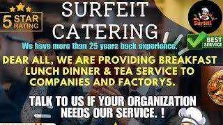 SURFEIT CATERING everyone highlights adaberalkඅඩබෙර [upl. by Eleaffar874]