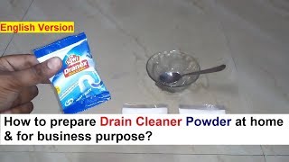 Drain Cleaner Powder Making amp How to use  नाली क्लीनर पाउडर बनाने का फार्मूला [upl. by Wappes339]