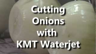 Cutting Onions with KMT Waterjet [upl. by Assenab]