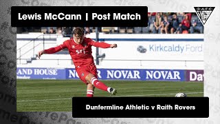 Raith Rovers  15072023  Lewis McCann [upl. by Salema]