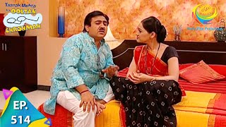 Taarak Mehta Ka Ooltah Chashmah  Episode 514  Full Episode [upl. by Ietta]