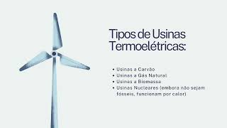 Energia Termoelétrica Trabalho de Física [upl. by Eba]