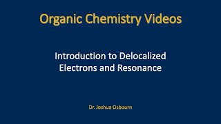 1411  Introduction to Delocalized Electrons and Resonance [upl. by Dagall]