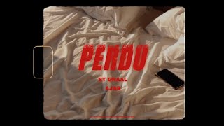 St Graal  Perdu ft Ajar [upl. by Hama14]