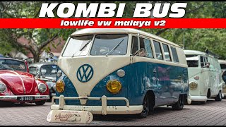 KOMBI Volkswagen Type 2 Modified  LOWLIFE VW MALAYA [upl. by Undine]