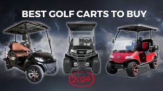 Best Golf Carts To Buy in 2024  Top 5 Picks [upl. by Eelirak]