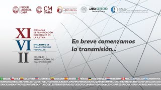 XI Jornadas de Planificación Estratégica en la Justicia VI Encuentro de Planificadores Federales [upl. by Torres]