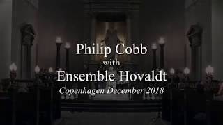 Philip Cobb  Ensemble Hovaldt [upl. by Mikah]