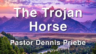 9132019 quotThe Trojan Horsequot  Pastor Dennis Priebe [upl. by Shiverick836]