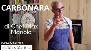 PASTA ALLA CARBONARA  TUTORIAL Ricetta di Chef Max Mariola [upl. by Aliled252]