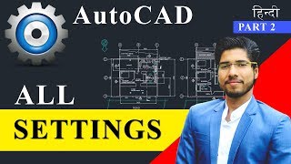 AutoCAD All Settings  Workspace Explained  Part 2 [upl. by Whitnell342]