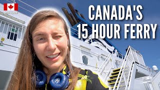 I WENT ON A 15 HOUR FERRY RIDE  BC Ferries Port Hardy to Prince Rupert EP2 [upl. by Akerehs]