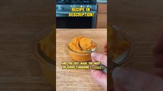 Easy and healthy tangerine sorbet 🤔recipe easyrecipe [upl. by Vijnas]