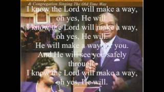 I Know the Lord Will Make a Way by Bishop GE Patterson featuring Rose Marie RimsonBrown [upl. by Seaver]