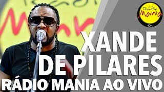 🔴 Radio Mania  Xande de Pilares  Vacilão [upl. by Ateiluj]