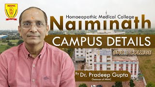 Naiminath Homoeopathic Medical College Agra  Campus Details By Dr Pradeep Gupta [upl. by Gnal]