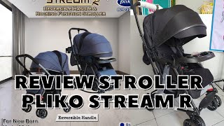 STROLLER PLIKO STREAM R video review stroller harga dibawah 1 juta reversible amp bisa jadi ayunan [upl. by Leveroni]