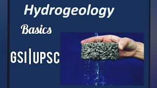 Hydrogeology Basics for UPSC geogyanm [upl. by Eyak]