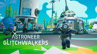 Astroneer DLC BAYBEEE  Glitchwalkers New save didnt get to DLC yet this is just astroneer lol [upl. by Nnazus]