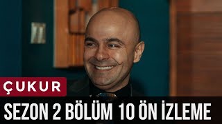 Çukur 2Sezon 10Bölüm  Ön İzleme [upl. by Mellisent]