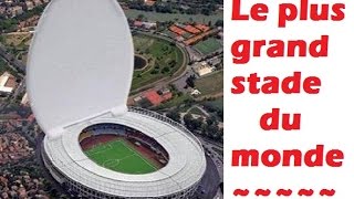 LE PLUS GRAND STADE RECORD DU MONDE [upl. by Gerty]