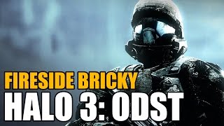 Halo 3 ODST  Fireside Bricky [upl. by Westhead]