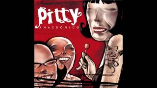 Pitty  De Você [upl. by Thema]