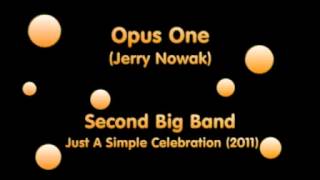 Second Big Band  Opus One  Sy Oliver arr Jerry Nowak [upl. by Kcinemod]