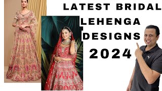 Latest Bridal Lehenga Designs Trend 2024  Latest Lehenga Designs 2024 Sabyasachi Manish Malhotra [upl. by Nonnac66]