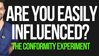 The Conformity Experiment Are You Easily influenced  Dr Azad [upl. by Neivad]