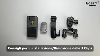 Hoestr Consigli per LinstallazioneRimozione delle 3 Clips IT [upl. by Atilrak967]